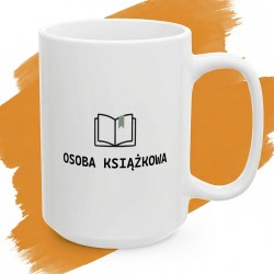 Kubek Osoba Książkowa – Twoja jedyna słuszna etykieta