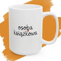 Kubek Osoba Książkowa – dla każdego czytelnika i mola książkowego