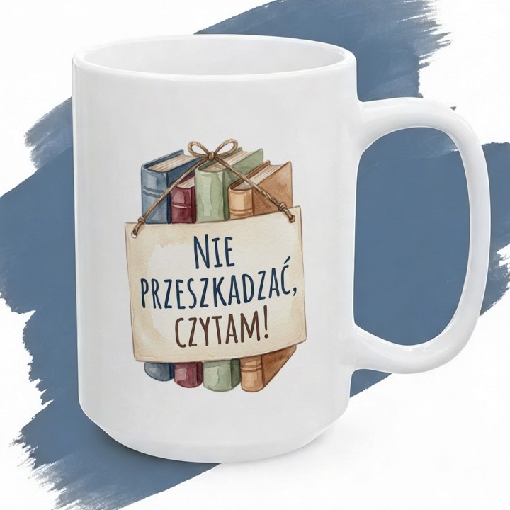 Śmieszny kubek dla mola książkowego z napisem Nie przeszkadzać czytam