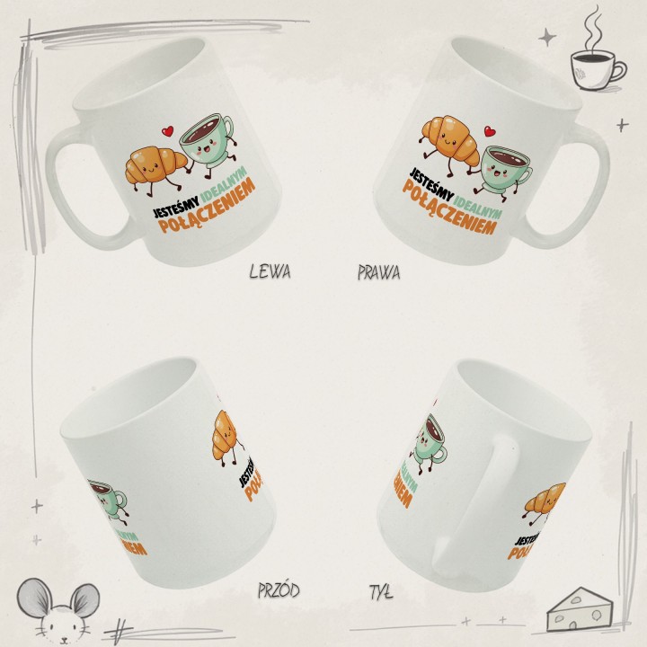 Kubek „Jesteśmy idealnym połączeniem” – kawa i rogalik, prezent dla par