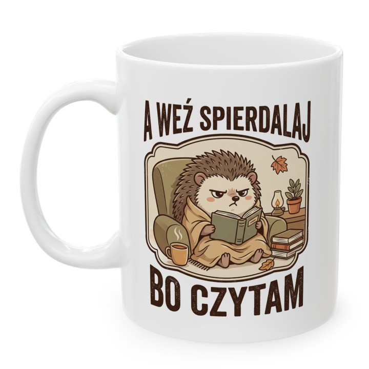 Kubek z nadrukiem „A weź spierdalaj, bo czytam” z jeżem dla czytelnika | Wręcz Wspaniale