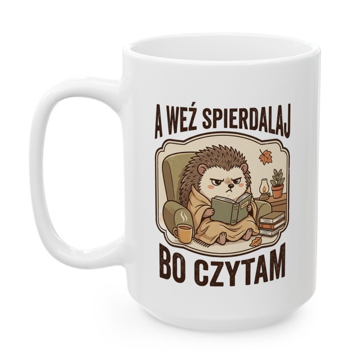 Kubek z nadrukiem „A weź spierdalaj, bo czytam” z jeżem dla czytelnika | Wręcz Wspaniale