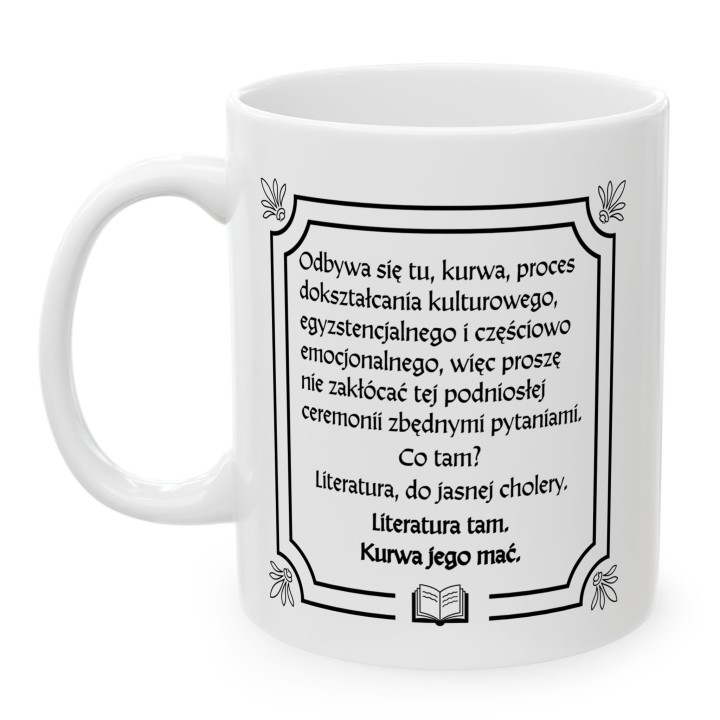 Kubek z nadrukiem literackim dla czytelnika z mocnym humorem | Wręcz Wspaniale