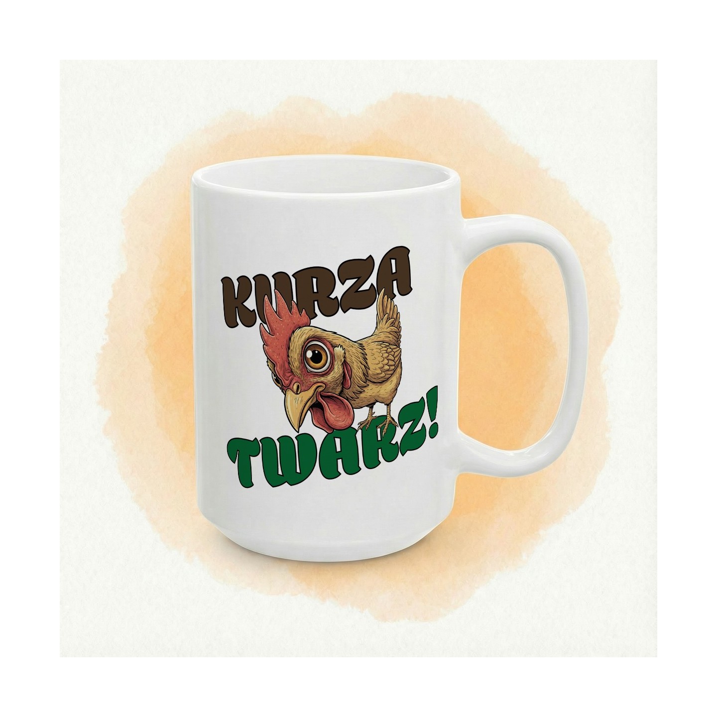 Kubek „Kurza Twarz!” - wkurzona kura na poranki, które mają czelność istnieć