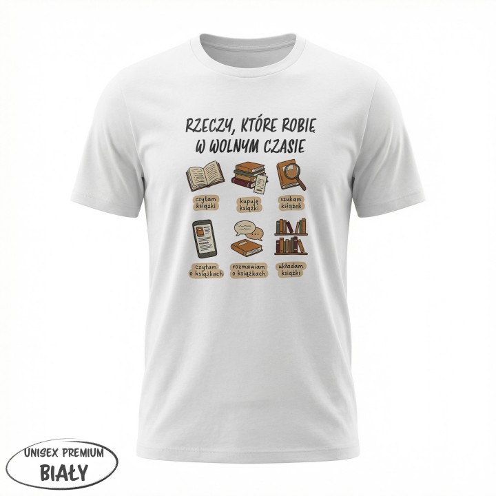 Koszulka dla czytelnika - Rzeczy które robię w wolnym czasie - Galeria - (24)_Stanley_White