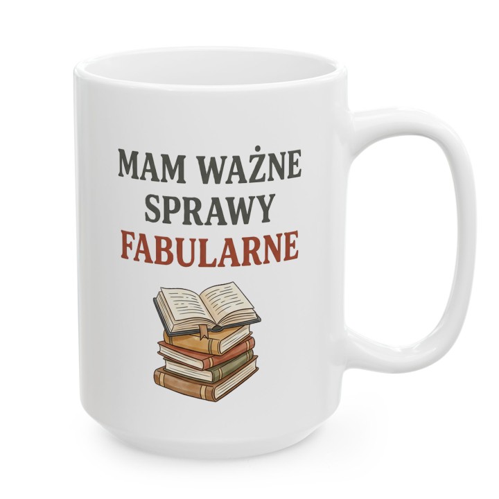 Kubek - Mam ważne sprawy fabularne - Main - (B)_1_Basic_White_15Oz