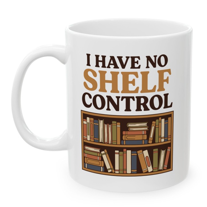 Kubek I Have No Shelf Control | Prezent dla Czytelnika
