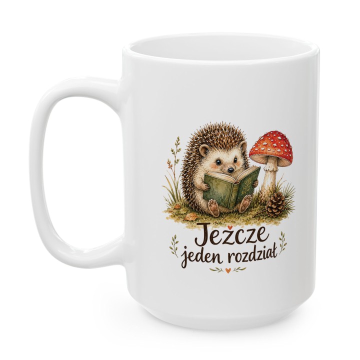 Kubek dla czytelnika z Jeżem - Jeżcze jeden rozdział - Main - (B)_1_Basic_White_15Oz