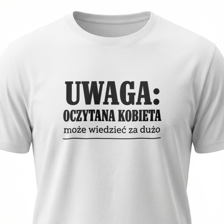 Koszulka - Uwaga oczytana kobieta - Galeria - (000_2)_UNI_WHITE