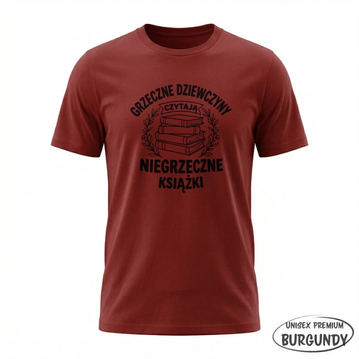 Koszulka - Grzeczna dziewczyny czytają niegrzeczne książki - Galeria - (33)_Stanley_Burgundy