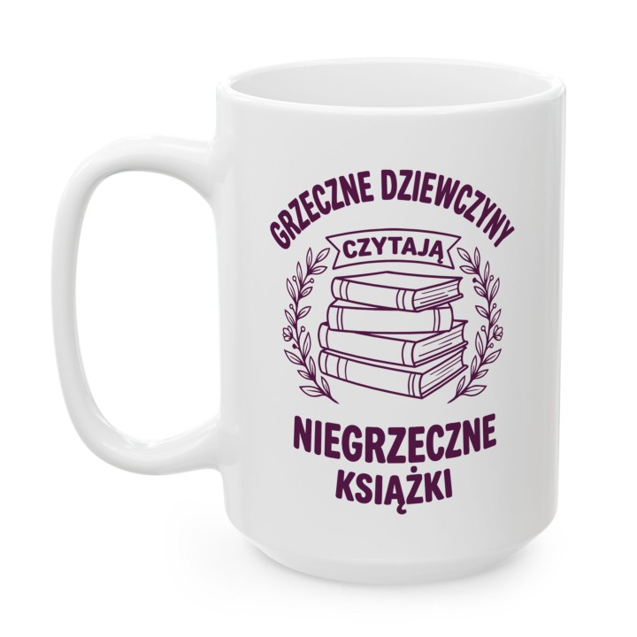Kubek - Grzeczne dziewczyny czytają niegrzeczne książki - Main - (B)_1_Basic_White_15Oz