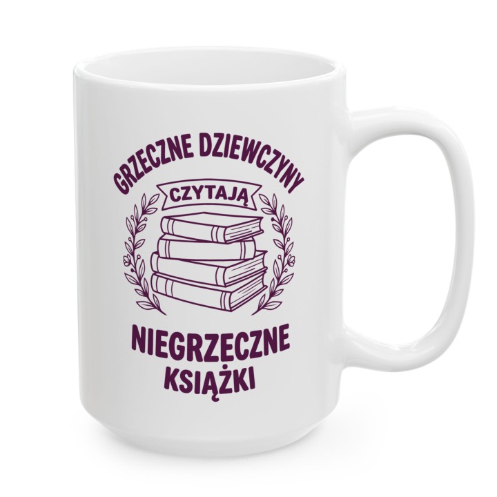 Kubek - Grzeczne dziewczyny czytają niegrzeczne książki - Main - (B)_1_Basic_White_15Oz