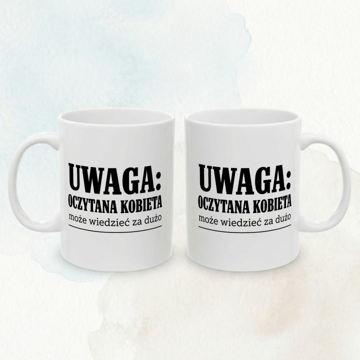 Kubek - Oczytana kobieta może wiedzieć za dużo - Main - (B)_1_Basic-White_11Oz