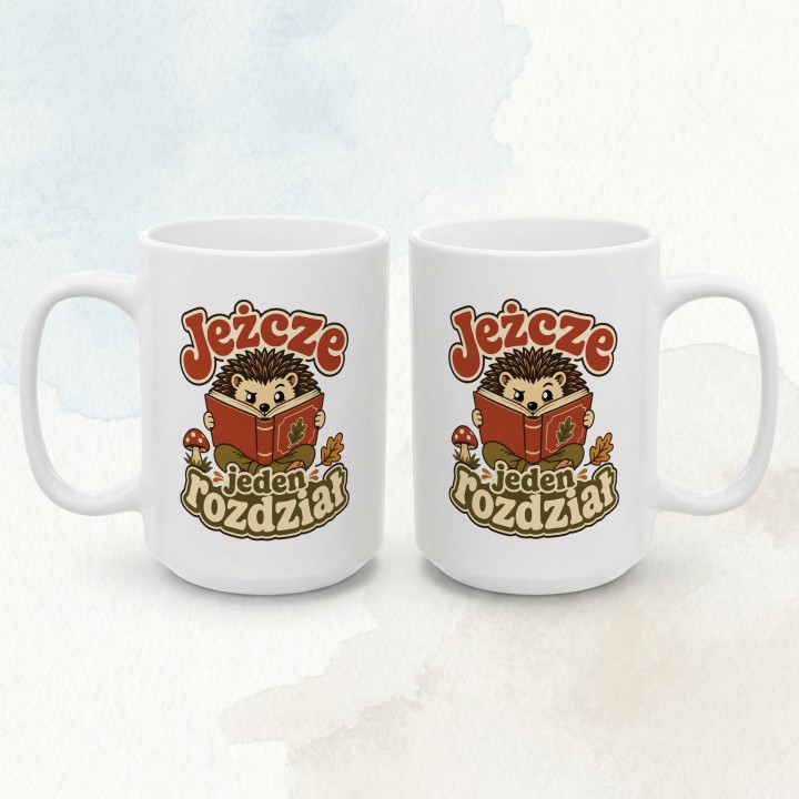 Kubek dla czytelnika - Jeżcze Jeden rozdział - Main - (B)_1_Basic_White_15Oz