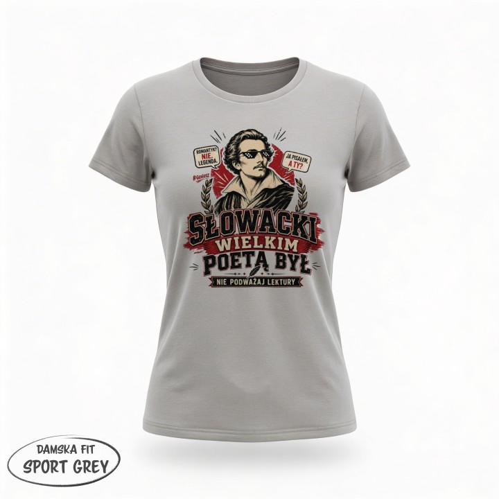 Koszulka - Słowacki Wielkim Poetą Był - Galeria - (07)_F190_LADY_SportGrey