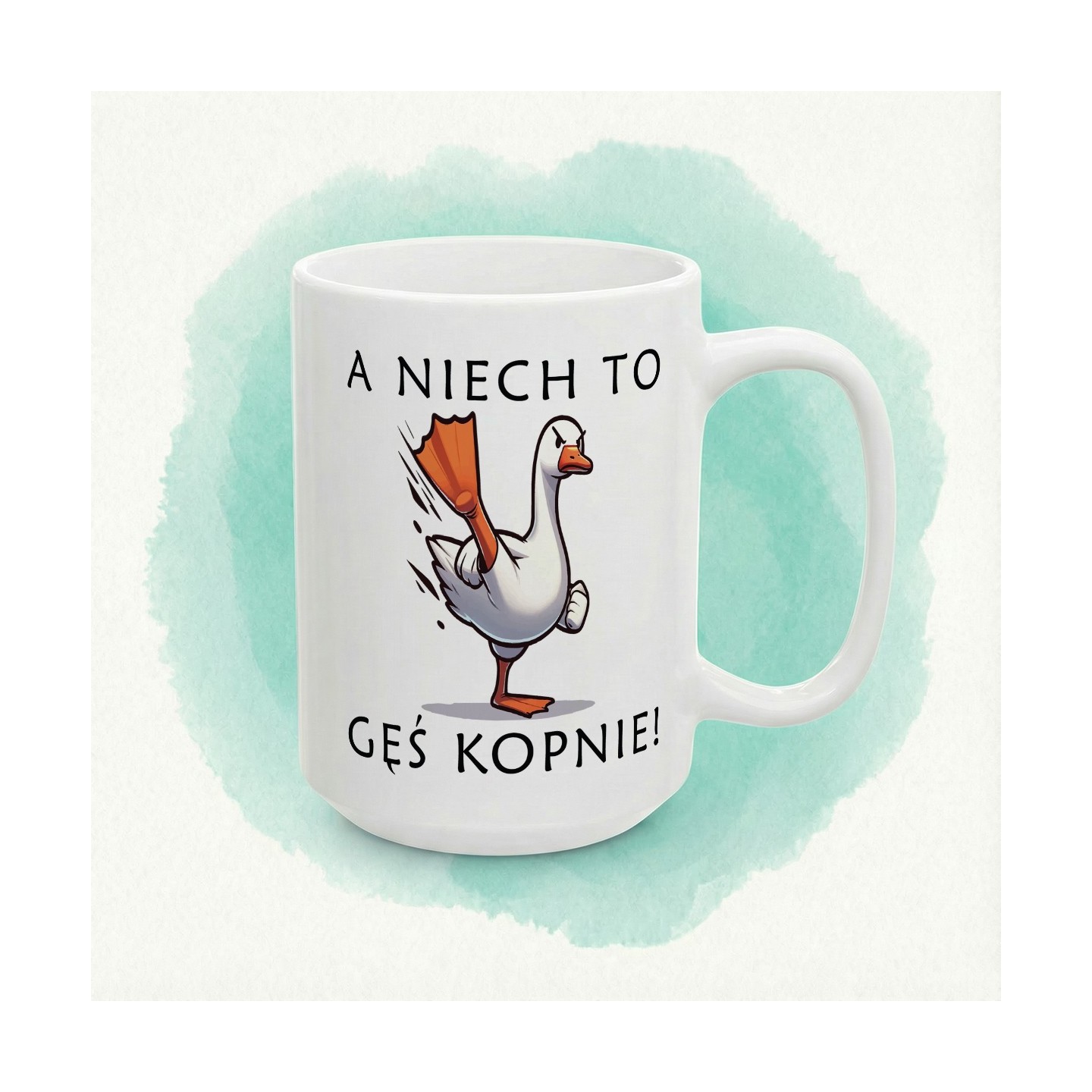 Kubek „A niech to gęś kopnie!” - humor na dni, które się stawiają