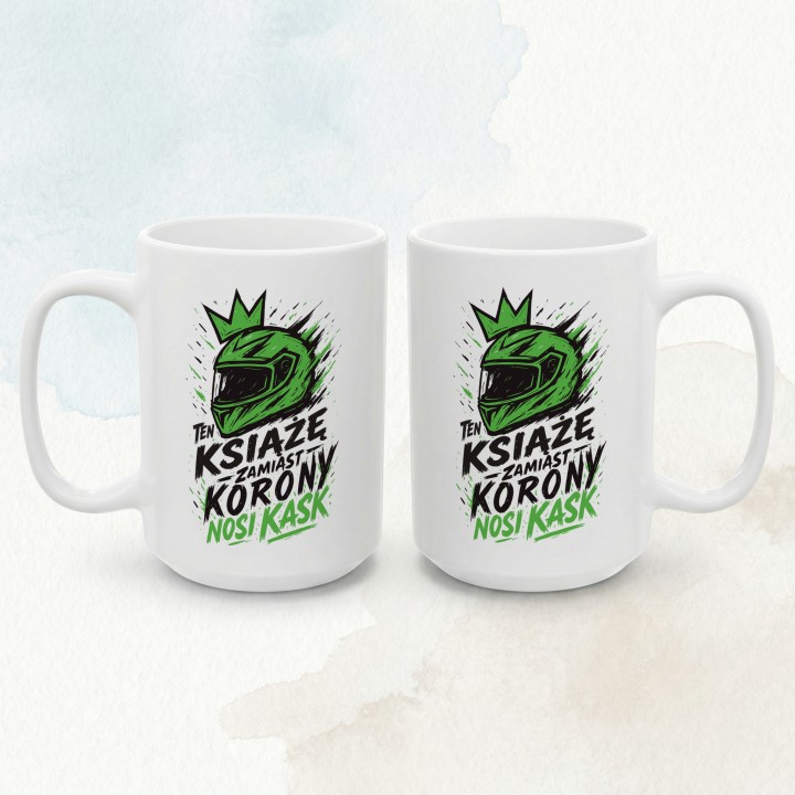 Kubek - Ten książek zamiast korony nosi Kask - Zielony - Main - (B)_1_Basic_White_15Oz