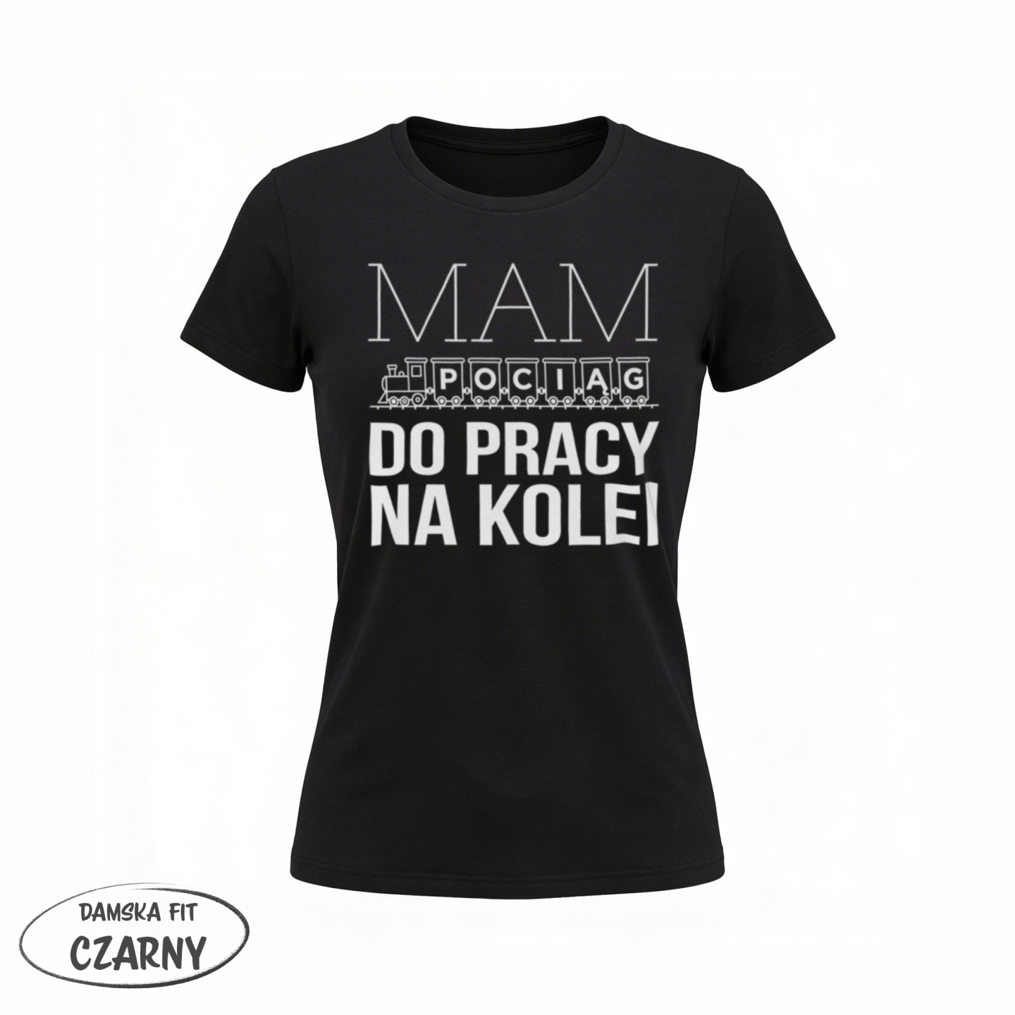 Koszulka - Mam pociąg do pracy na kolei - Galeria - (02)_F190_LADY_Black