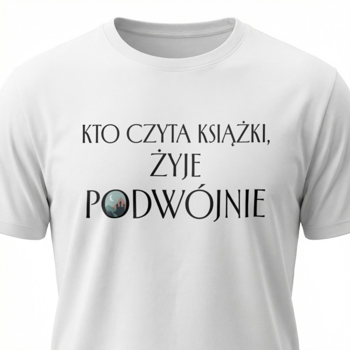 Koszulka - Kto czyta książki żyje podwójnie - Galeria - (000_2)_UNI_WHITE