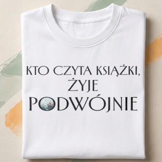 Koszulka - Kto czyta książki żyje podwójnie - Galeria - (000)_Miniatury