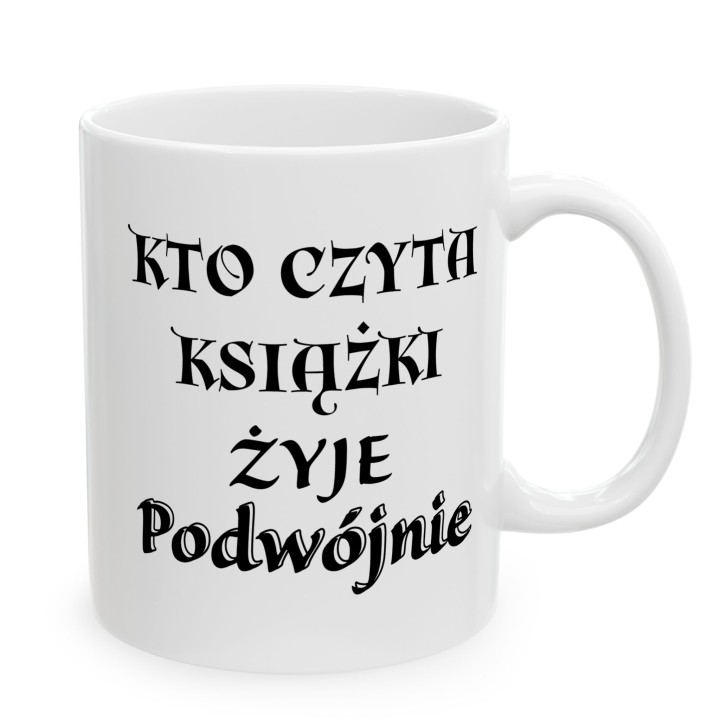 Kubek - kto czyta książki ten czyta podwójnie - Main - (B)_1_Basic-White_11Oz