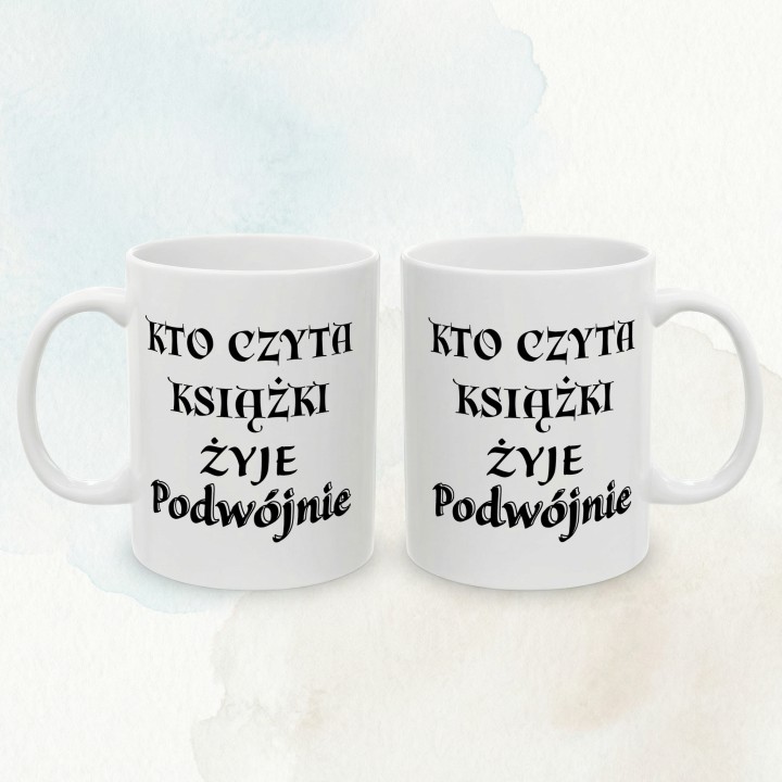 Kubek - kto czyta książki ten czyta podwójnie - Main - (B)_1_Basic-White_11Oz