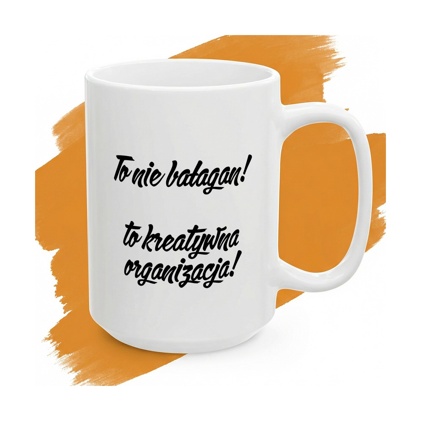 Kubek - To nie bałagan! To kreatywna organizacja - Cover - (B)_Basic_Miniatura_WW