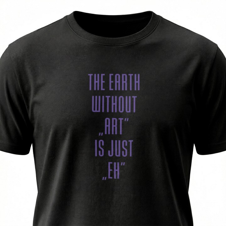 Koszulka - The earth without Art is just EH - Galeria - (000_1)_UNI_BLACK