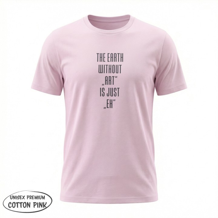 Koszulka - The earth without Art is just EH - Galeria - (31)_Stanley_Cotton_Pink