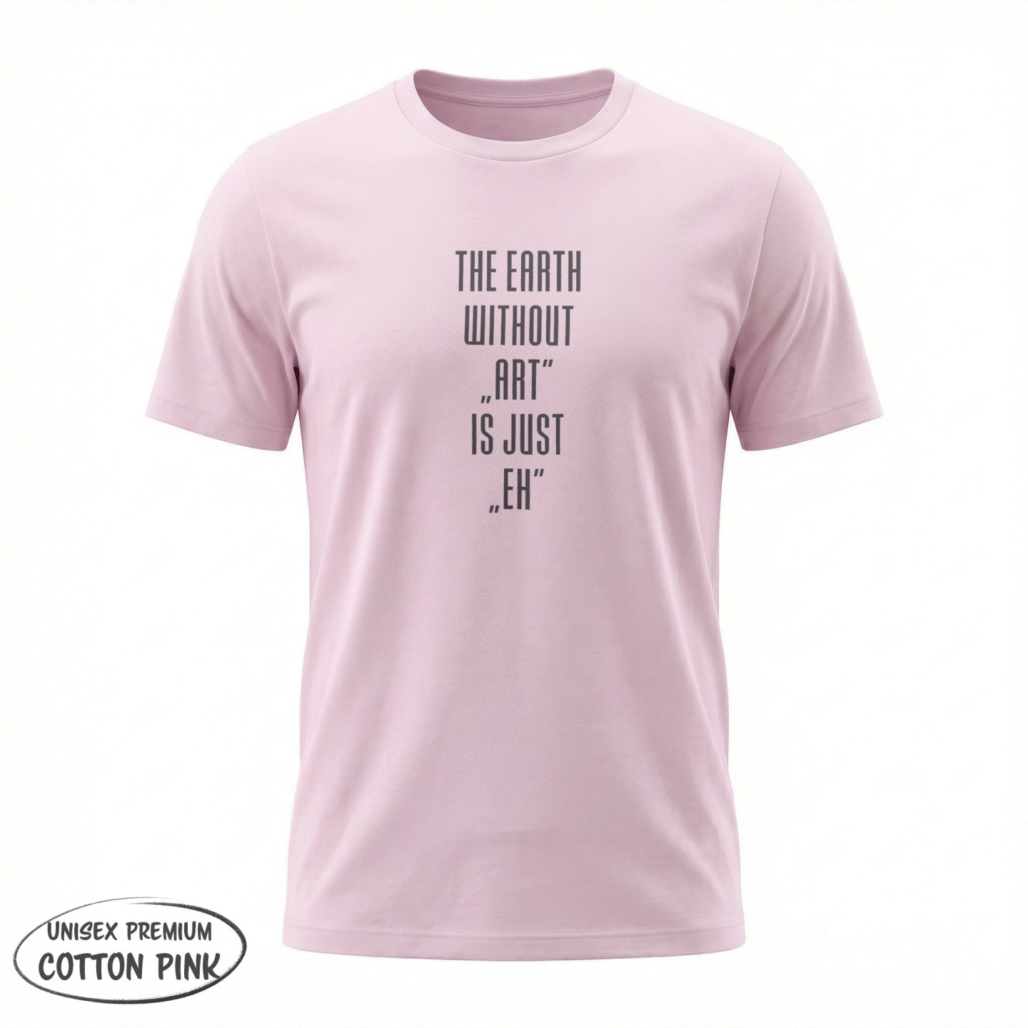 Koszulka - The earth without Art is just EH - Galeria - (31)_Stanley_Cotton_Pink