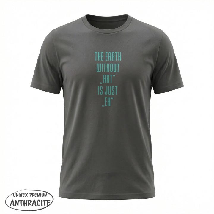 Koszulka - The earth without Art is just EH - Galeria - (36)_Stanley_Anthratcite