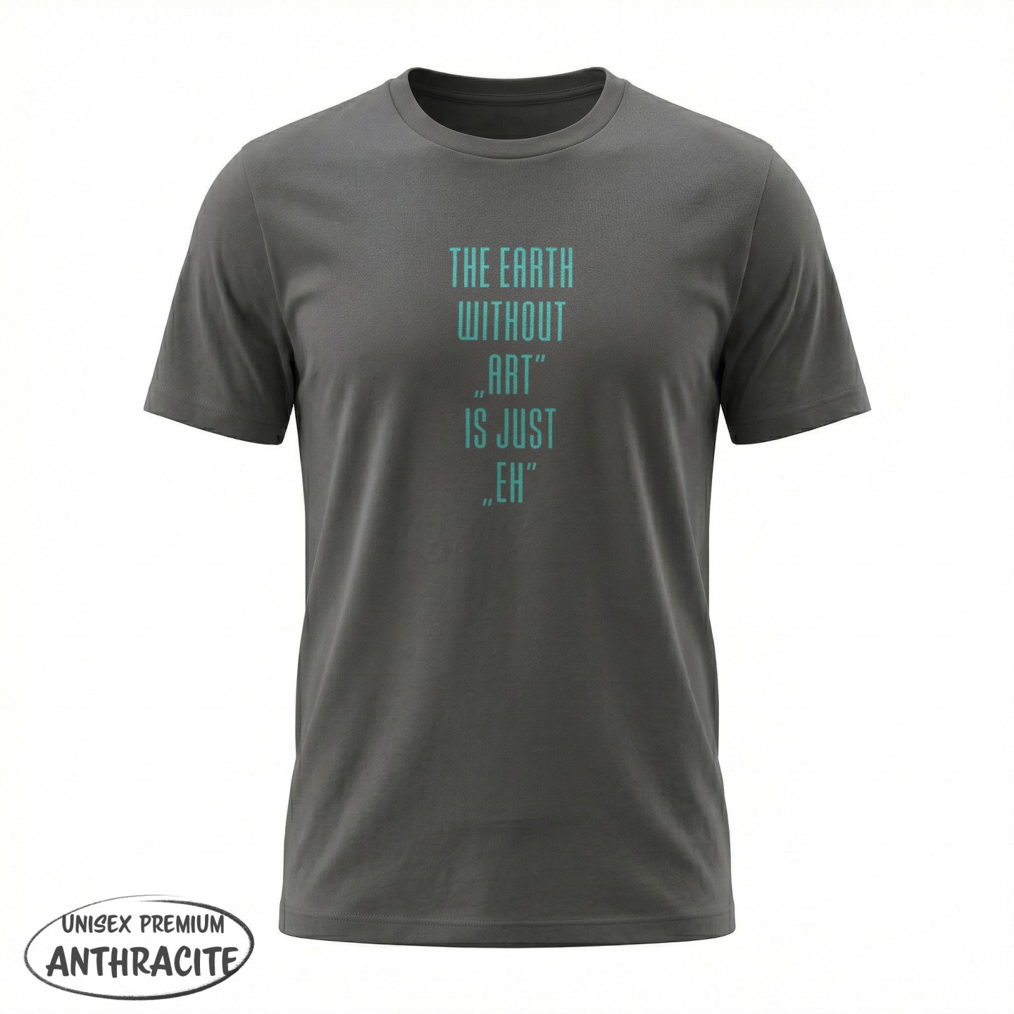 Koszulka - The earth without Art is just EH - Galeria - (36)_Stanley_Anthratcite