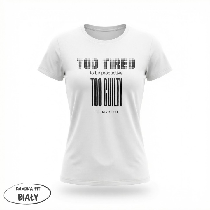 Koszulka - Too tired to be productive - Galeria - (01)_F190_LADY_White