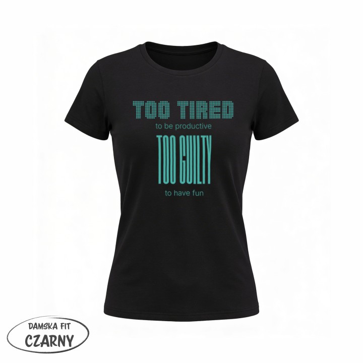 Koszulka - Too tired to be productive - Galeria - (02)_F190_LADY_Black