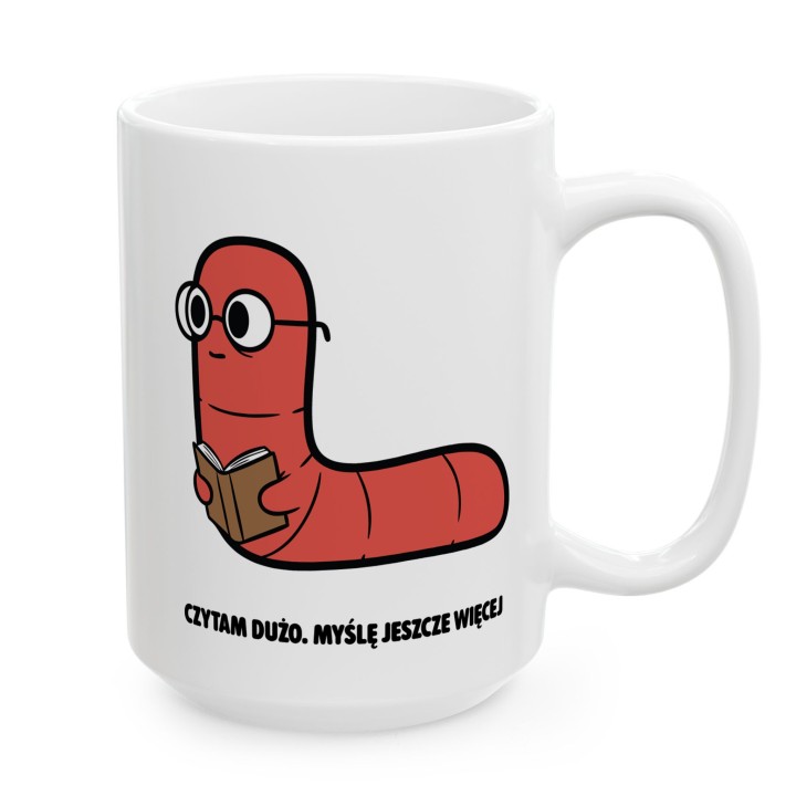Kubek z nadrukiem „Czytam dużo. Myślę jeszcze więcej” | Robacze Życie | dla fanów literatury i analizowania