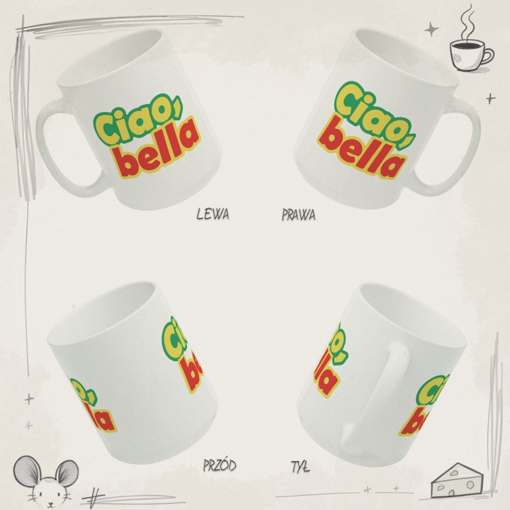 Kubek Ciao, Bella - Galeria - (B)_4Side_Grid