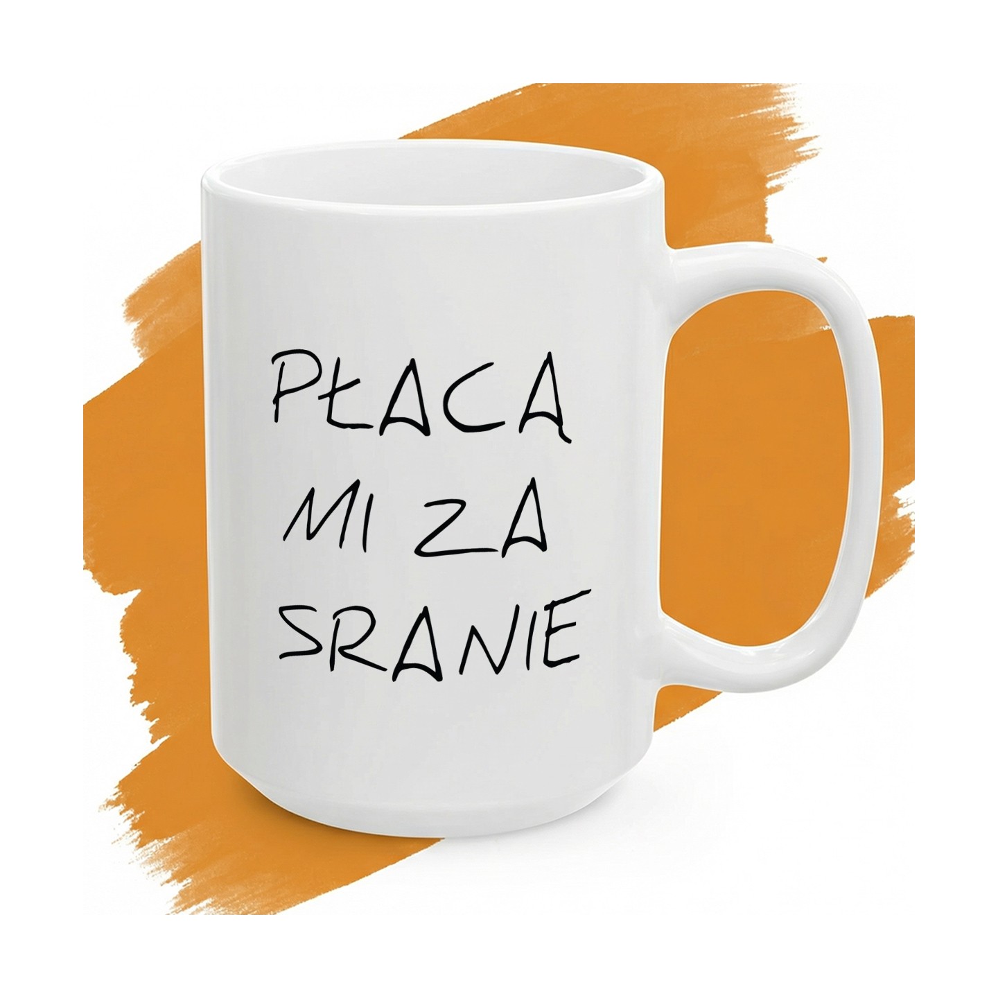 Płacą mi za sranie - napis - Cover - (B)_Basic_Miniatura_WW