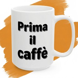 Kubek z napisem Prima il caffè — Wyznanie każdego miłośnika mocnej kawy