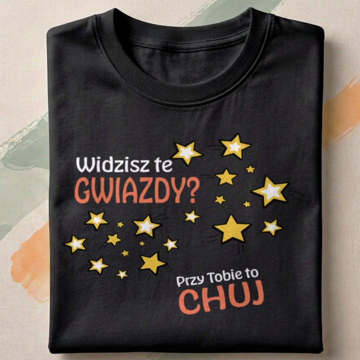 Widzisz te gwiazdy? Przy Tobie to Chuj - Galeria - (000)_Miniatury