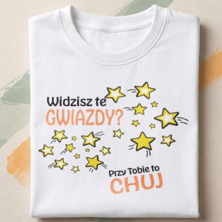 Widzisz te gwiazdy? Przy Tobie to Chuj - Galeria - (000)_Miniatury