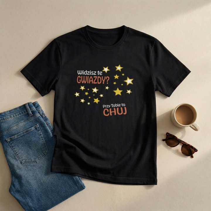 Widzisz te gwiazdy? Przy Tobie to Chuj - Galeria - (000_1)_UNI_BLACK