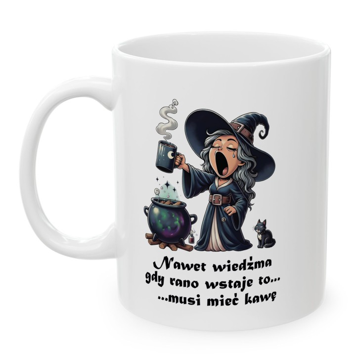 Kubek „Nawet wiedźma… musi mieć kawę” – śmieszny