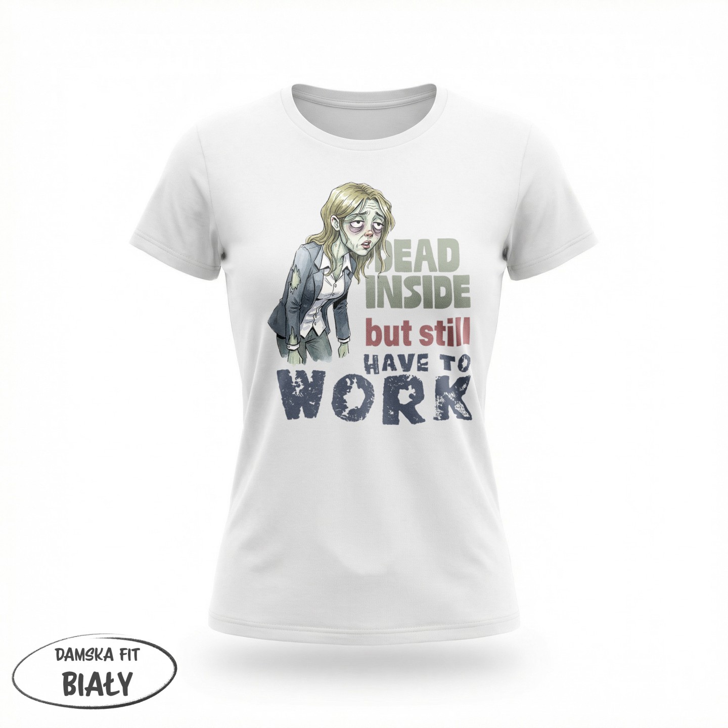 Dead inside but still have to work - Galeria - (01)_F190_LADY_White