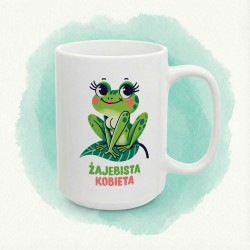 Kubek z nadrukiem „Żajebista Kobieta” - słodka żabka, mocny vibe