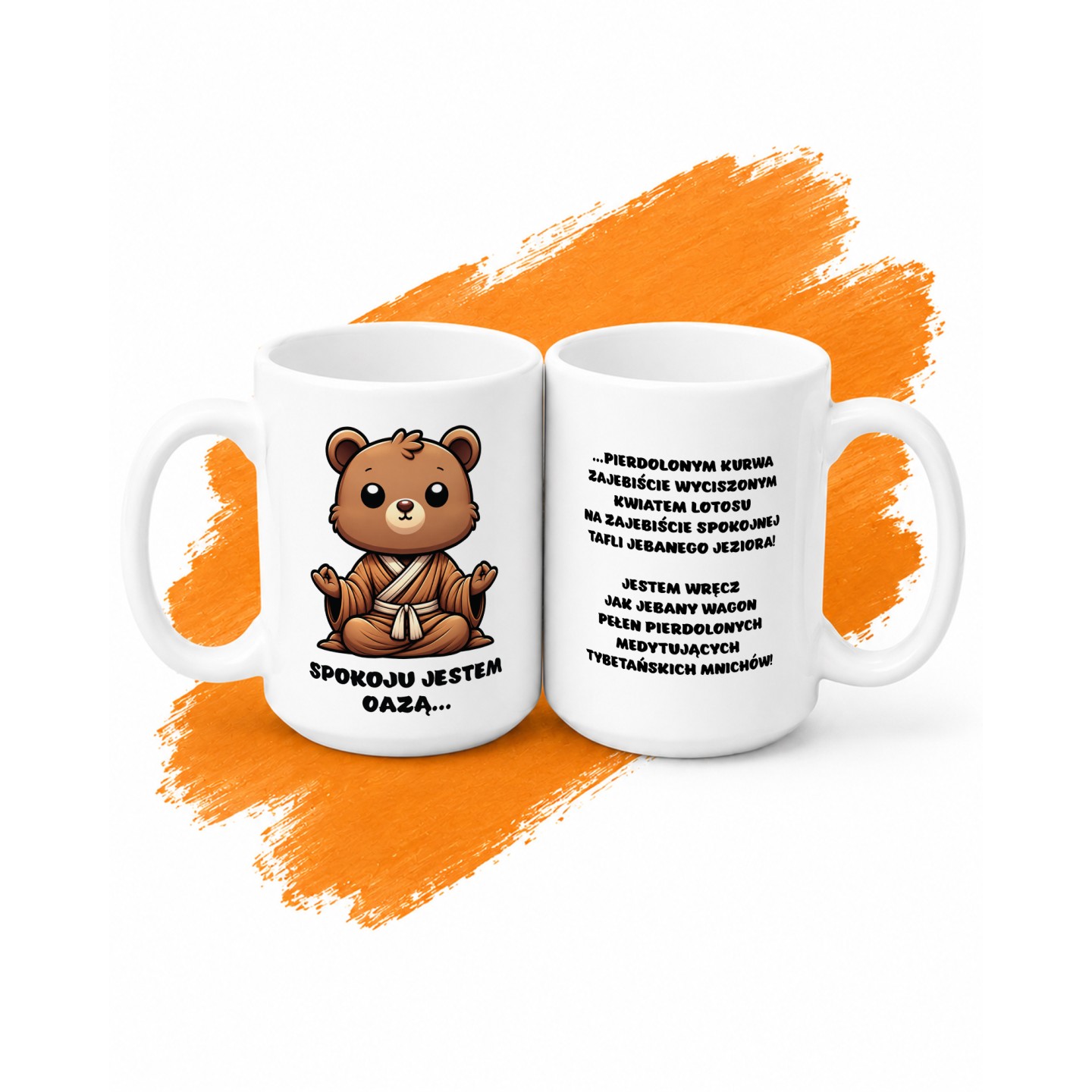 Jestem oazą spokoju - Miś - main - ORANGE_2