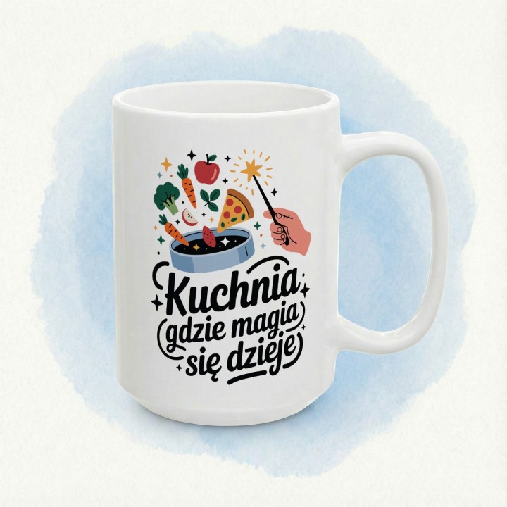Kubek z nadrukiem „Kuchnia – tutaj magia się dzieje!” – prezent dla osoby, która lubi gotować