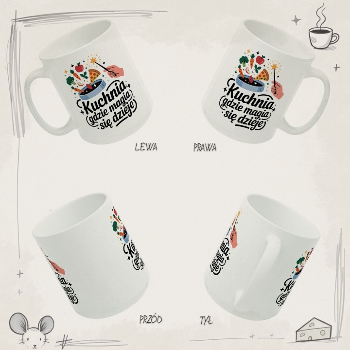 Kubek z nadrukiem „Kuchnia – tutaj magia się dzieje!” – prezent dla osoby, która lubi gotować