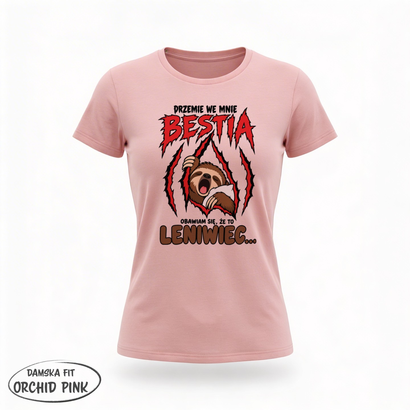 Z leniwcem - Drzemie we mnie bestia obawiam się że to leniwiec - variant - FRONT_MANEKIN_CLEAR_LABEL
