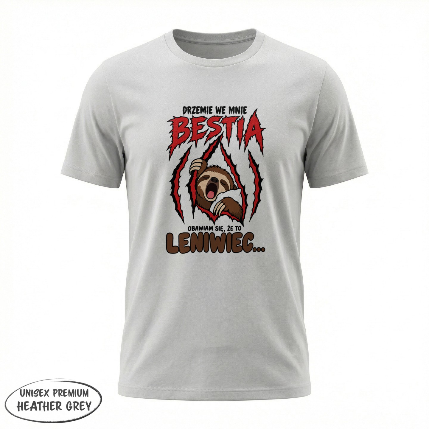 Z leniwcem - Drzemie we mnie bestia obawiam się że to leniwiec - variant - FRONT_MANEKIN_CLEAR_LABEL