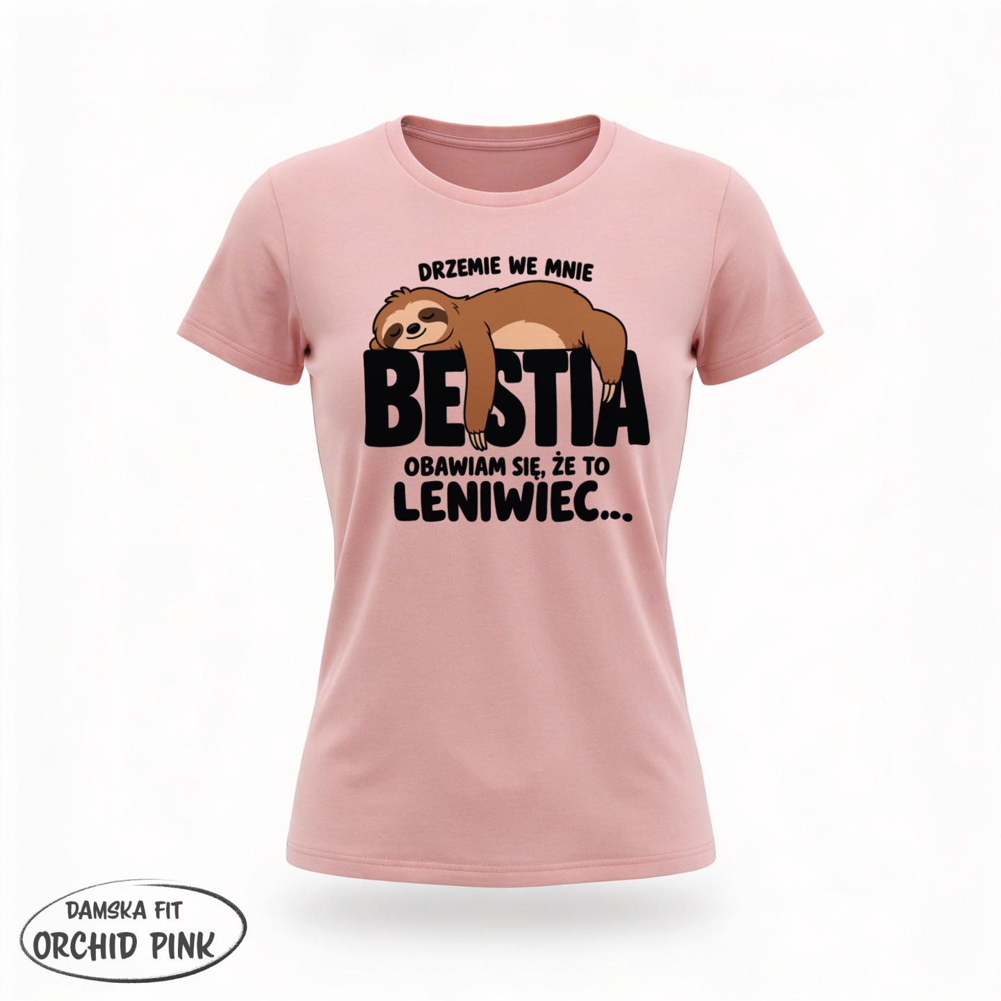 Drzemie we mnie Bestia - Obawiam się że to leniwiec - variant - FRONT_MANEKIN_CLEAR_LABEL